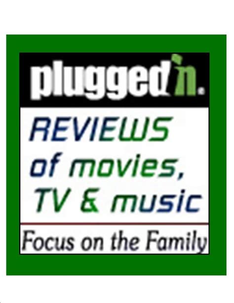 Together, the unlikely duo make a fine team. . Focus on the family plugged in movie review